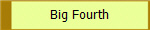 Big Fourth